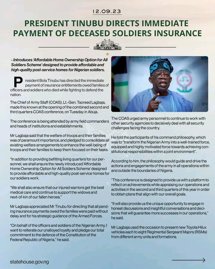 President Asiwaju Bola Ahmed Tinubu has directed the immediate payment of insurance entitlements owed families of officers